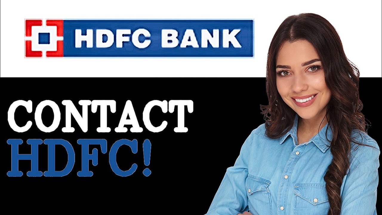 Как связаться со службой поддержки клиентов HDFC (2025)