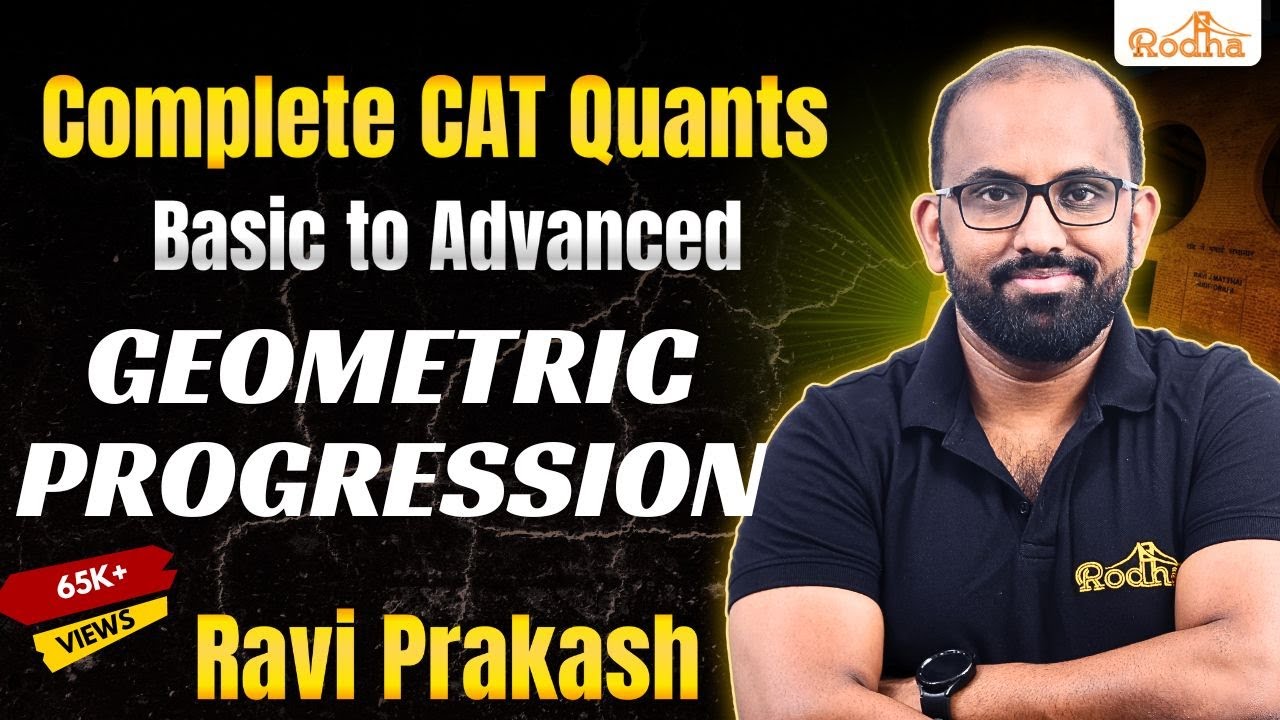 Geometric Progression - 1 I Algebra for CAT  I Quantitative Aptitude Preparation
