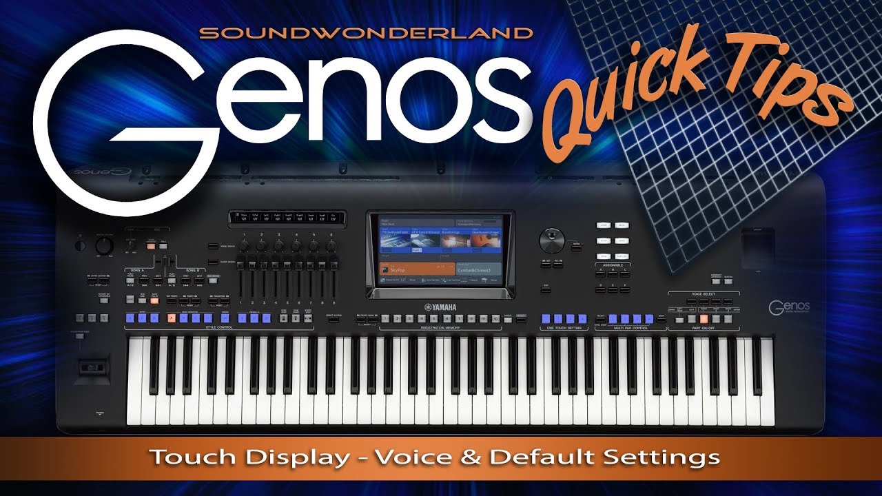 Genos Touch Display - Voice Adjustment - Soundwonderland Quicktip
