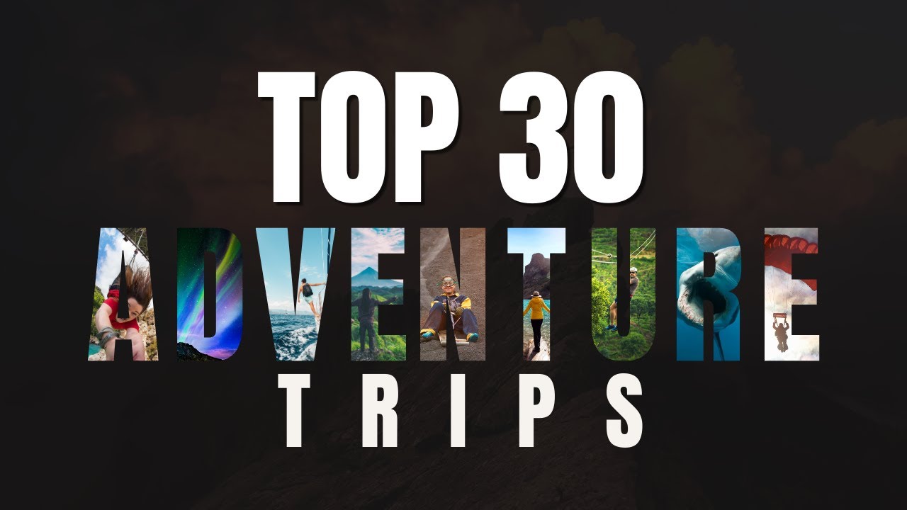 Ultimate Adventure Trips for 2025!