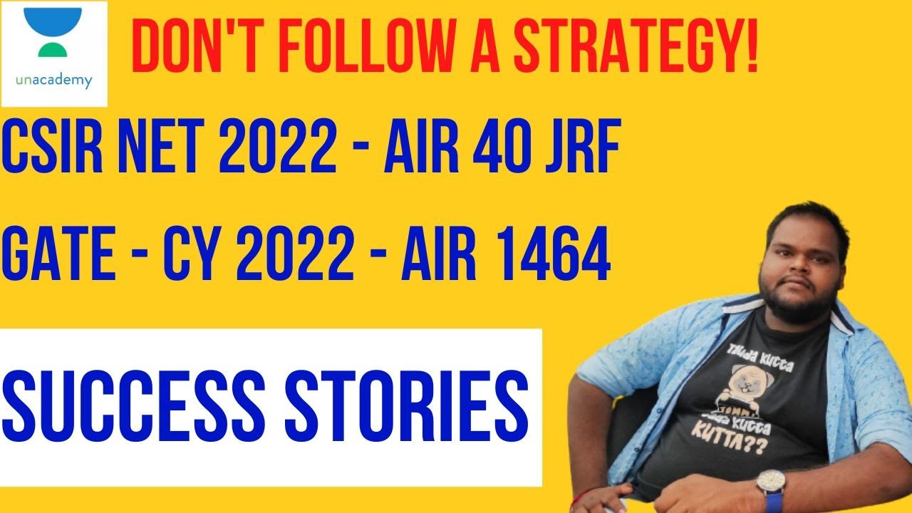 UNACADEMY TOPPERS - Bidhan Kumbhakar | CSIR NET JRF AIR 40