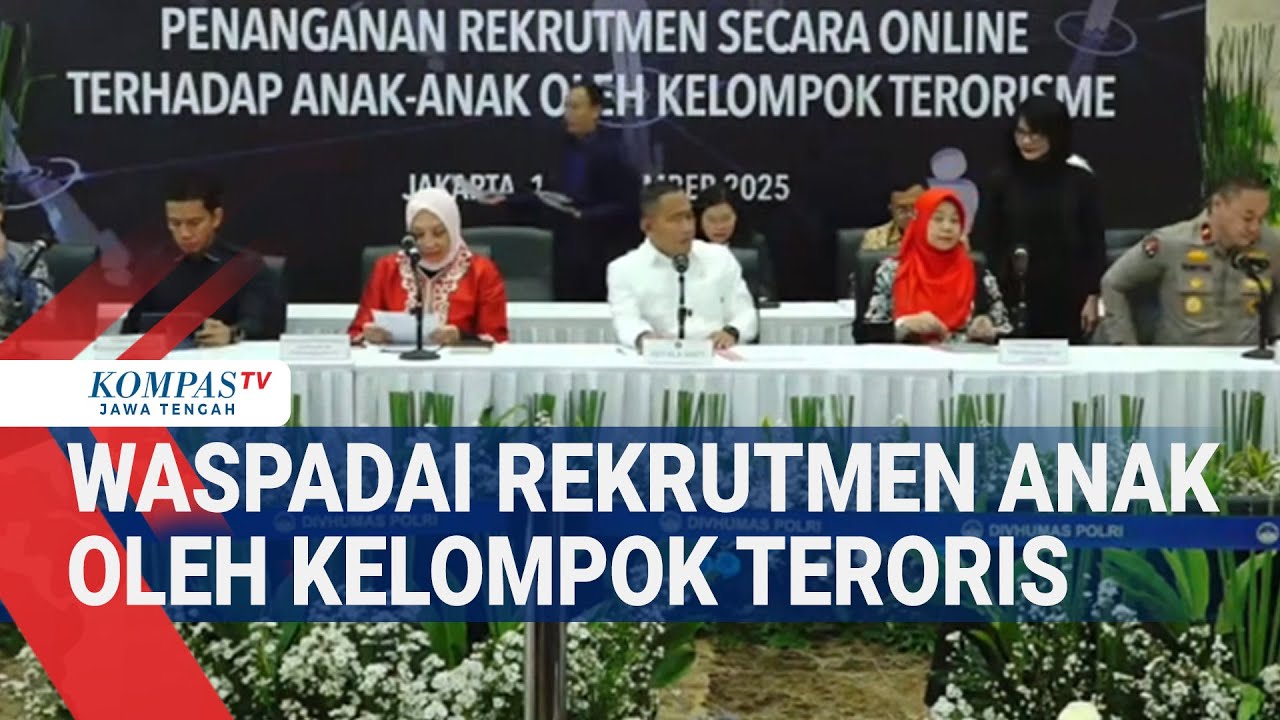 Densus 88 & BNPT soal Rekrutmen Anak oleh Kelompok Teroris