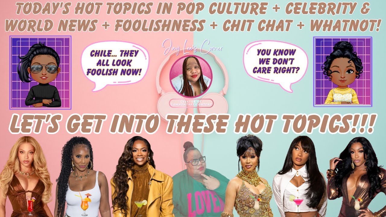 Wednesday Hot Topics, Foolishness & Whatnot LIVE Chat
