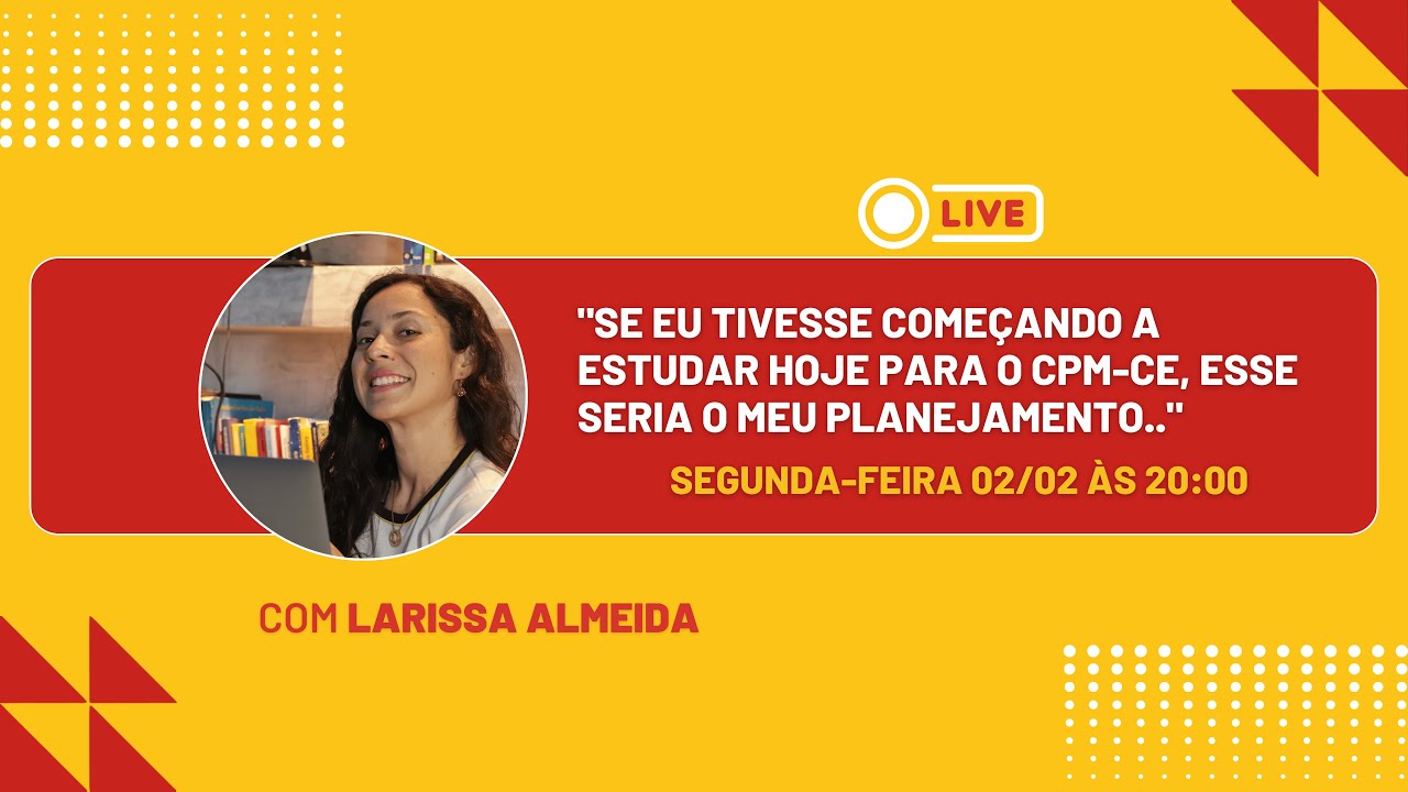 Se eu tivesse começando a estudar hoje para o CPM-CE, esse seria o meu planejamento...