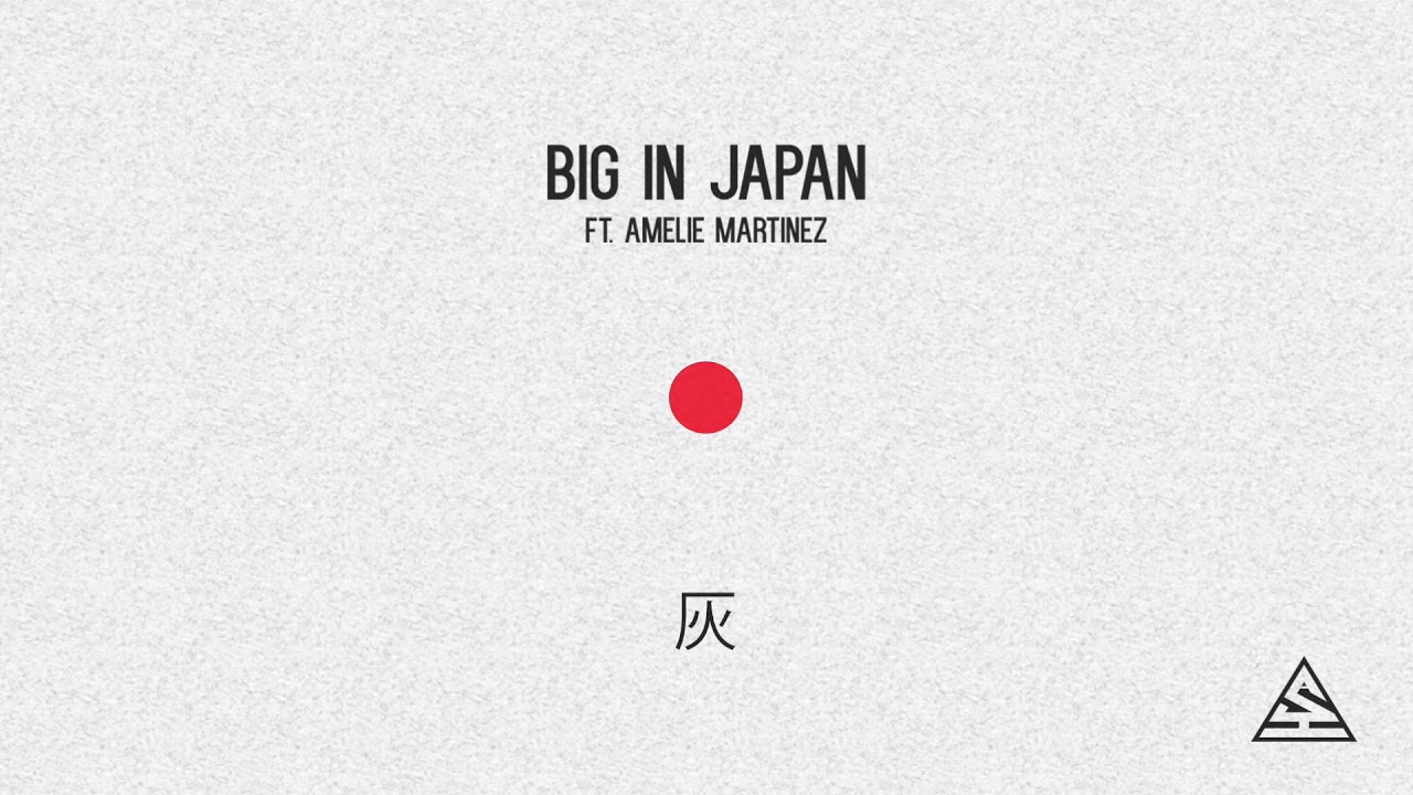Ash - Big In Japan feat. Amelie Martinez