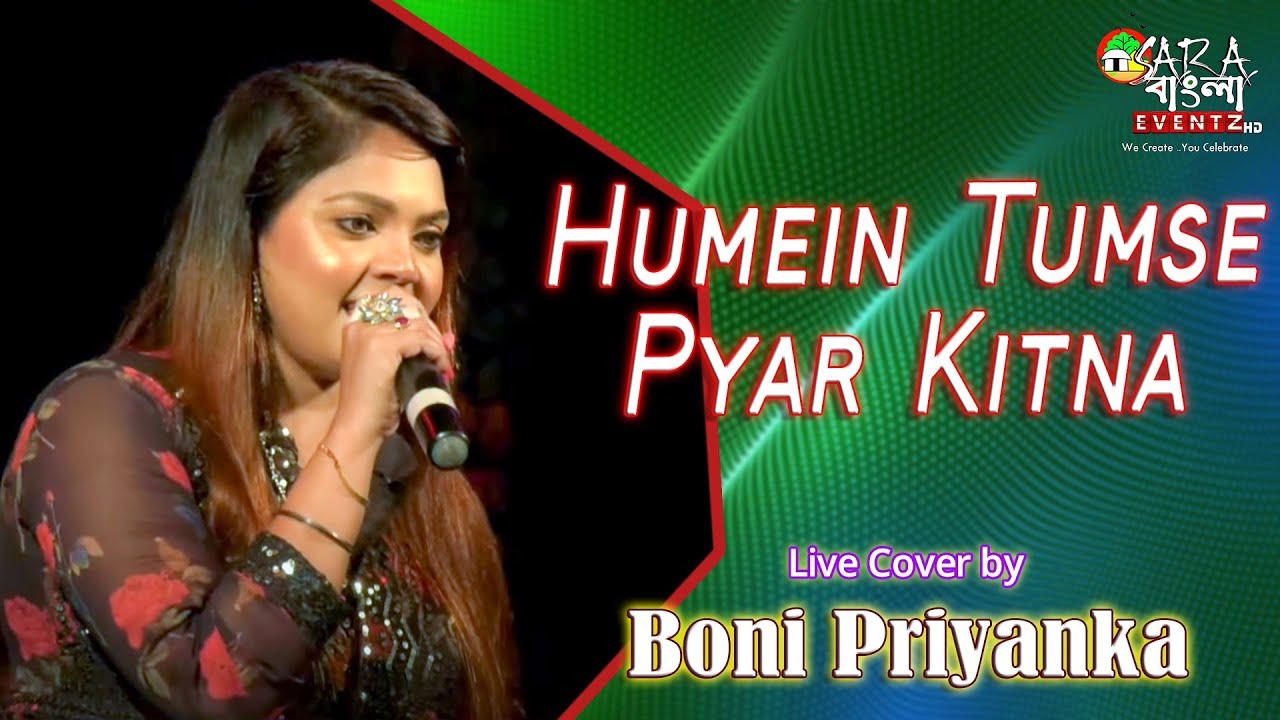 Humein aur Jeene ki | Agar tum na hote | Live Cover By Boni Priyanka
