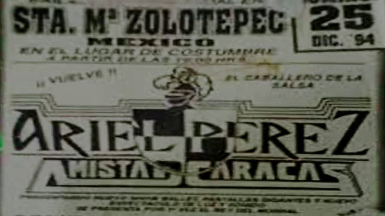 Ariel Pérez Amistad Caracas, Carnaval Sta. Ma. Zolotepec 1994