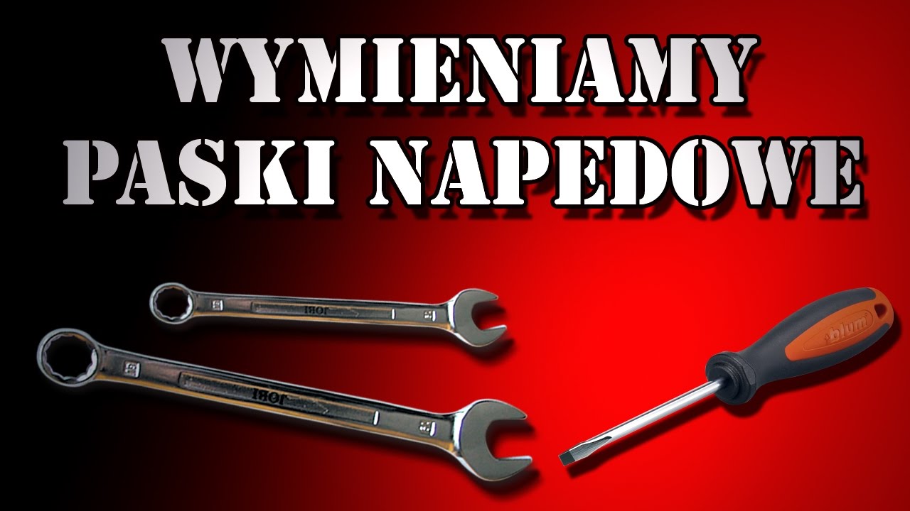Napraw Sam - se02e07 - Wymiana Pask&oacute;w Klinowych
