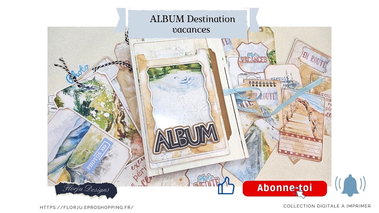 Album Destination vacances #scrap #scrapbooking #albumscrap  Tuto sur la chaîne