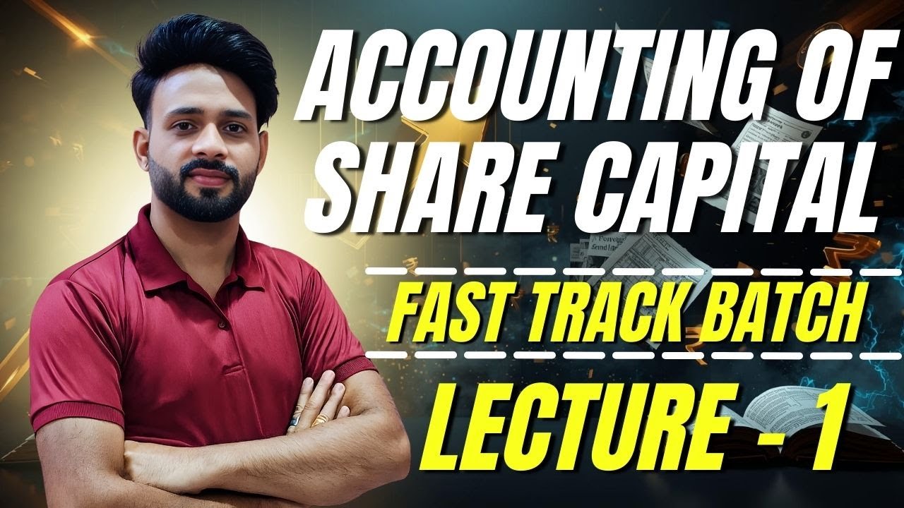 Accounting of Share Capital 🔥 LIVE | Class 12 Accounts | Fast Track Batch | Vijay Goyal Sir
