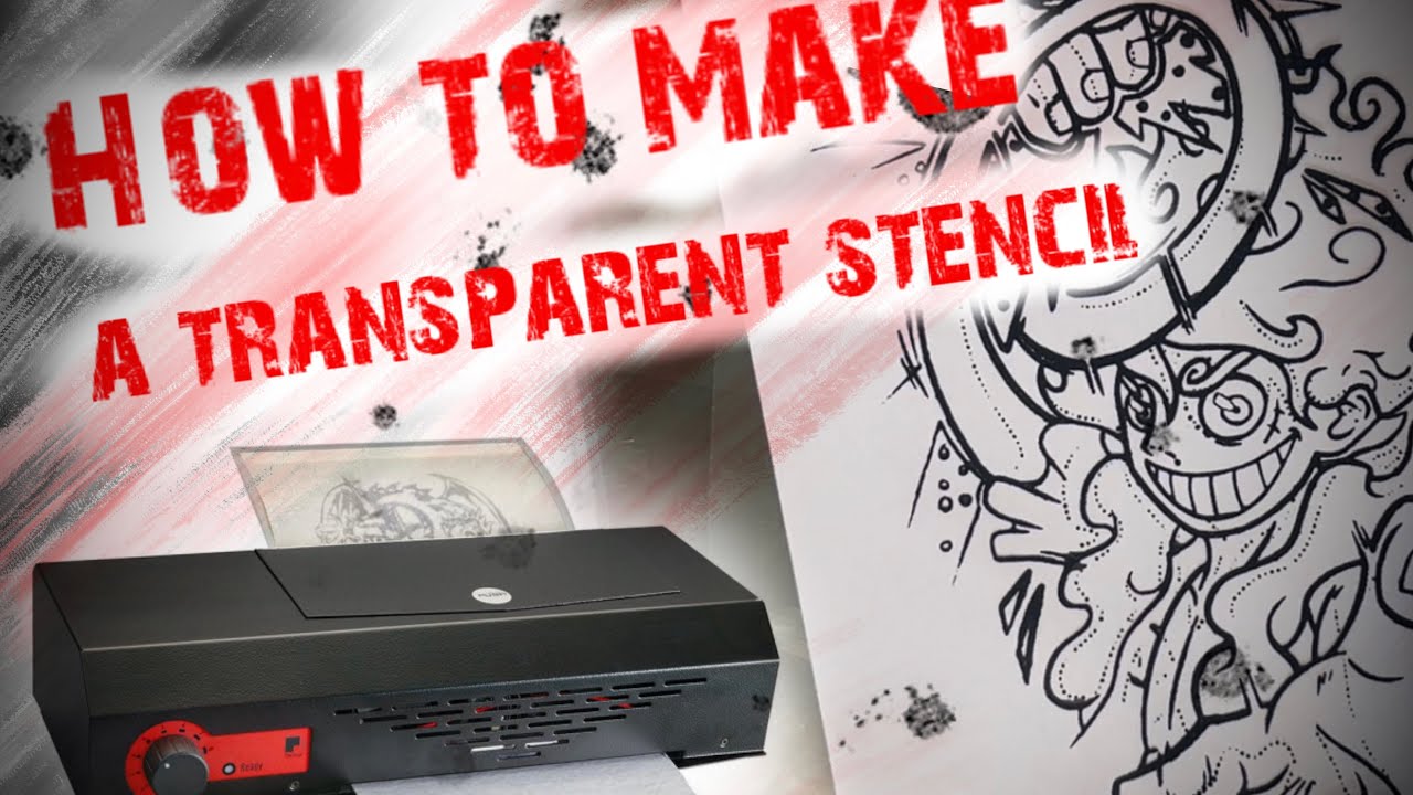 How to make a clear tattoo stencil