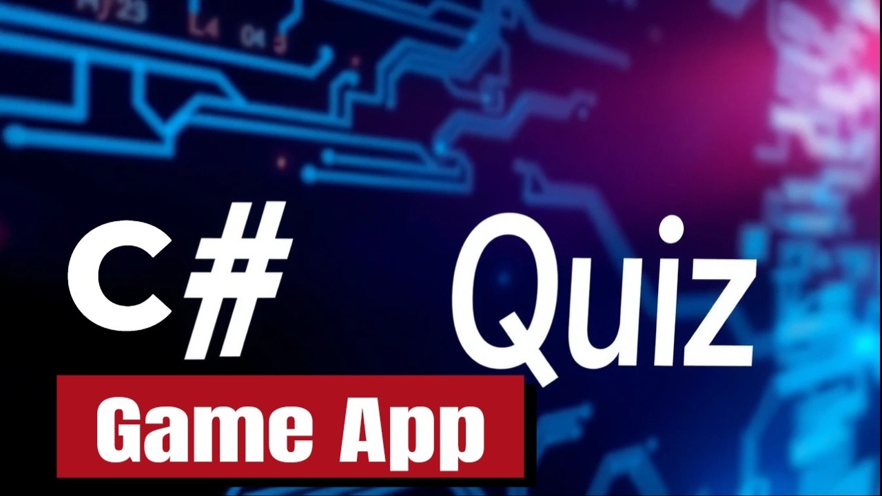 BUILD Your Own Quiz Game in C#