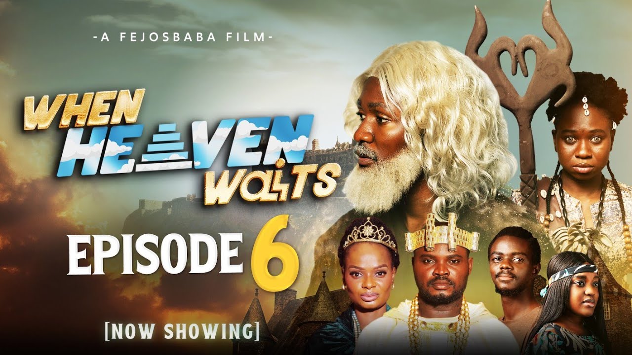 WHEN HEAVEN WAITS  Episode 6 (2025 Medieval Christian Drama Film) - Directed by Femi Adebile