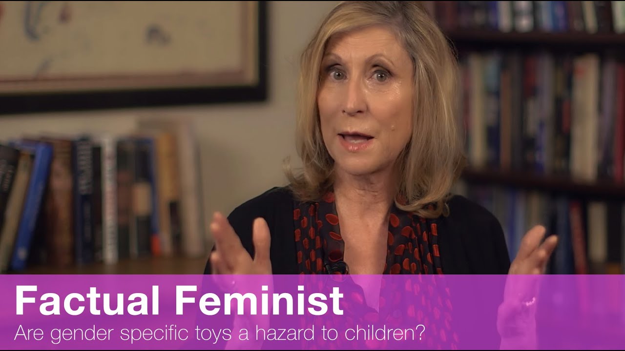 Are gender specific toys a hazard to children? | FACTUAL FEMINIST