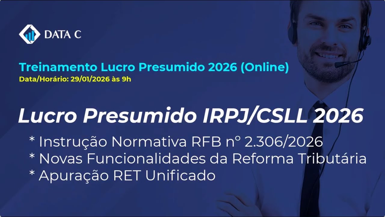 Treinamento Lucro Presumido 2026: IN RFB nº 2.306/2026