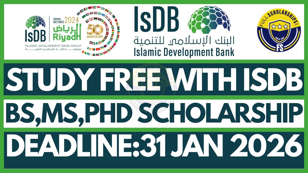 Стипендия Исламского банка развития (IsDB) 2026 | Полностью финансируемое обучение на бакалавриат...
