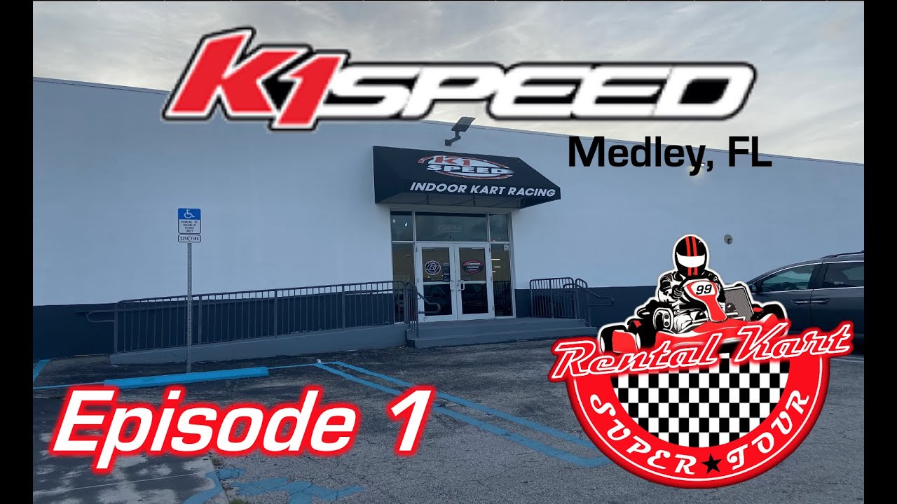 Rental Kart Super Tour Ep. 1: K1 Speed Medley, Fl