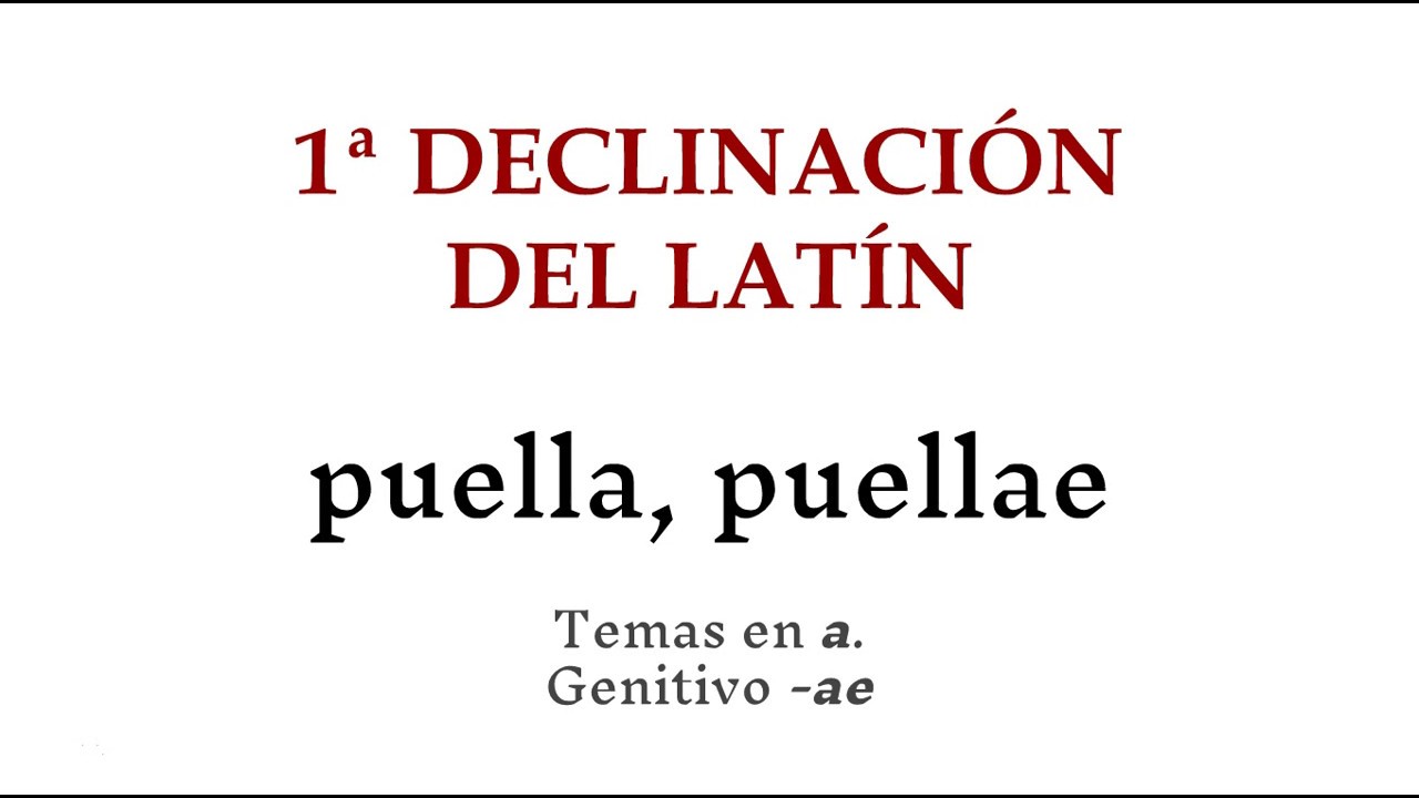 2.1. Primera declinación del latín [Latinonline.es]