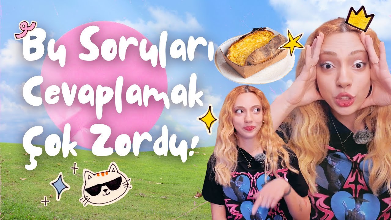 Bu Soruları Cevaplamak Çok Zordu…