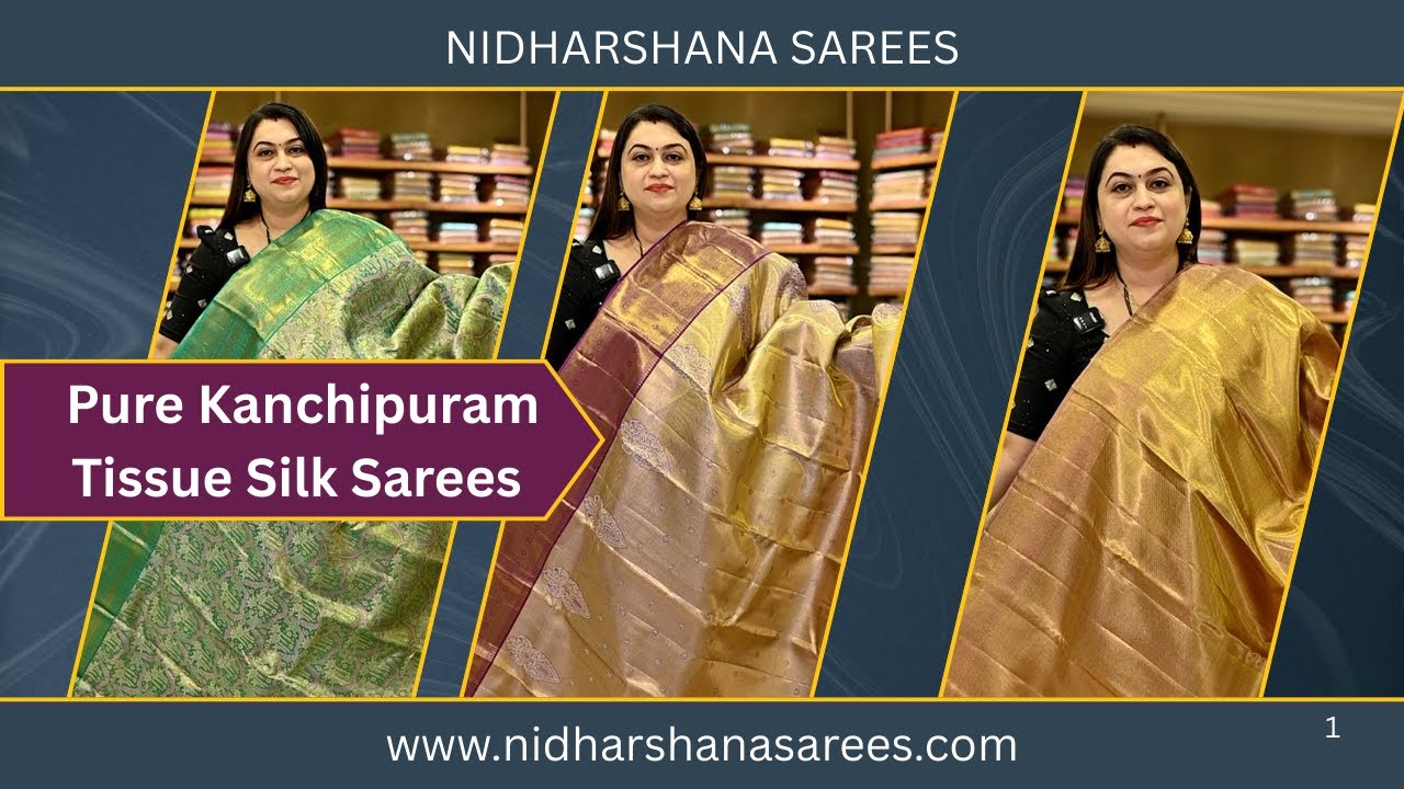 Pure Kanchipuram Tissue Silk Sarees | Nidharshana Sarees Jayanagar