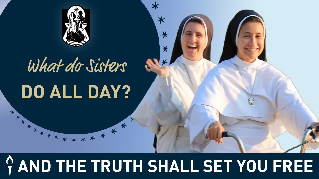 A Day in the Life of a Sister | Sr. Joseph Andrew, O.P. | And the Truth Shall Set You Free 2