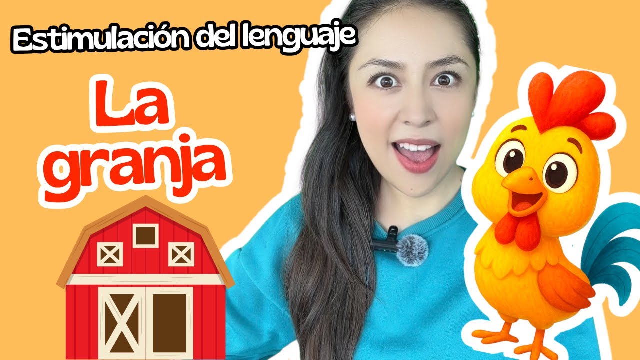 La Granja | Estimulación del lenguaje para niños 🐮 | Aprende palabras y sonidos con Mariana Lenguaje