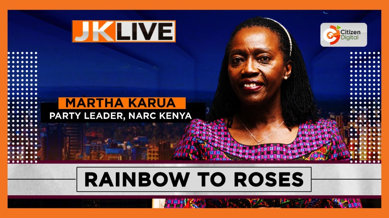 JKLIVE | Rainbow to Roses - From NARC-Kenya to PLP (Part 1)
