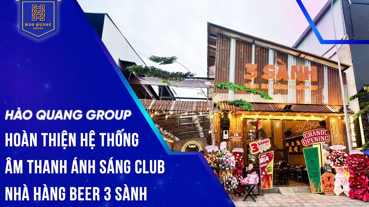 Dự án Âm thanh - Ánh sáng Karaoke Beer Club 3 Sành - TP. Hồ Chi Minh