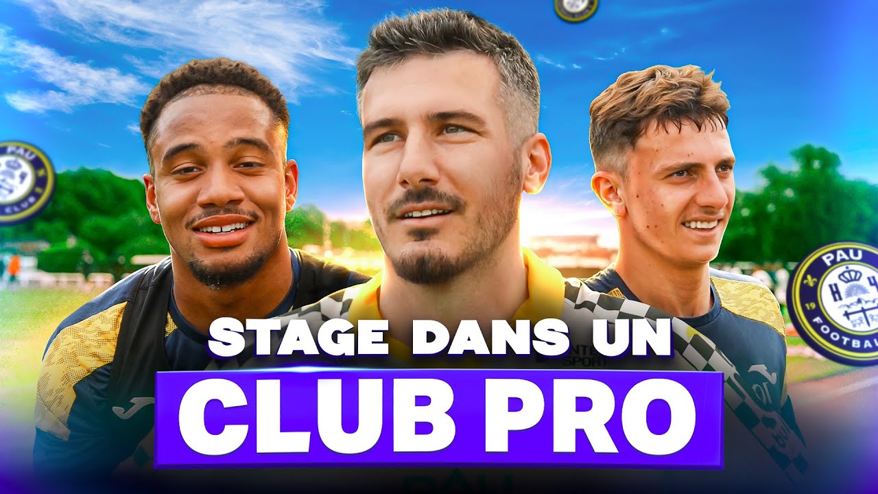 48h en Stage de Pr&eacute;pa dans un Club Pro (J&rsquo;en ai bav&eacute;)