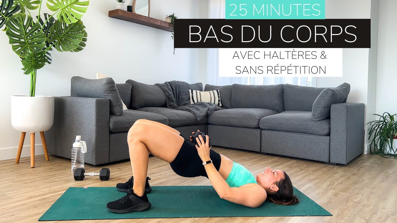 25 min bas du corps | avec haltères | séance fitness à la maison | quads et fessier