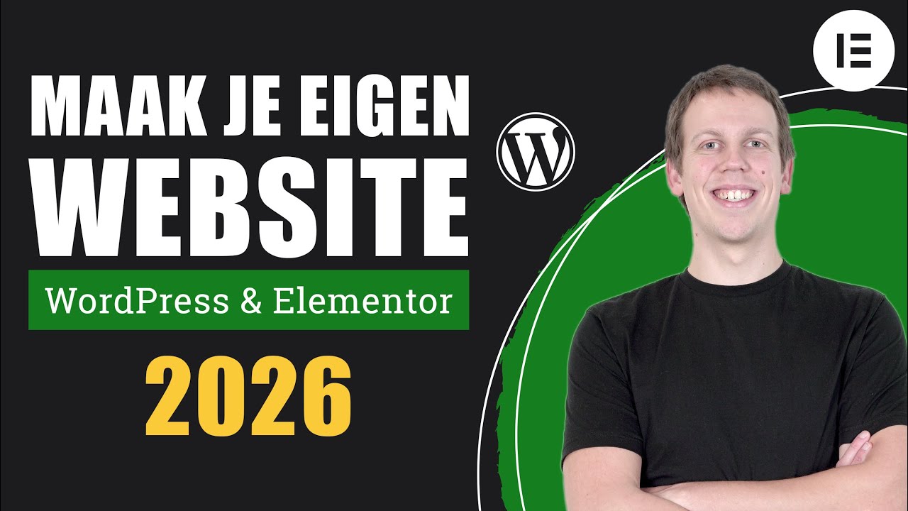 Hoe Maak Je Een Website In  2026 🇳🇱 | WordPress Website Maken Handleiding