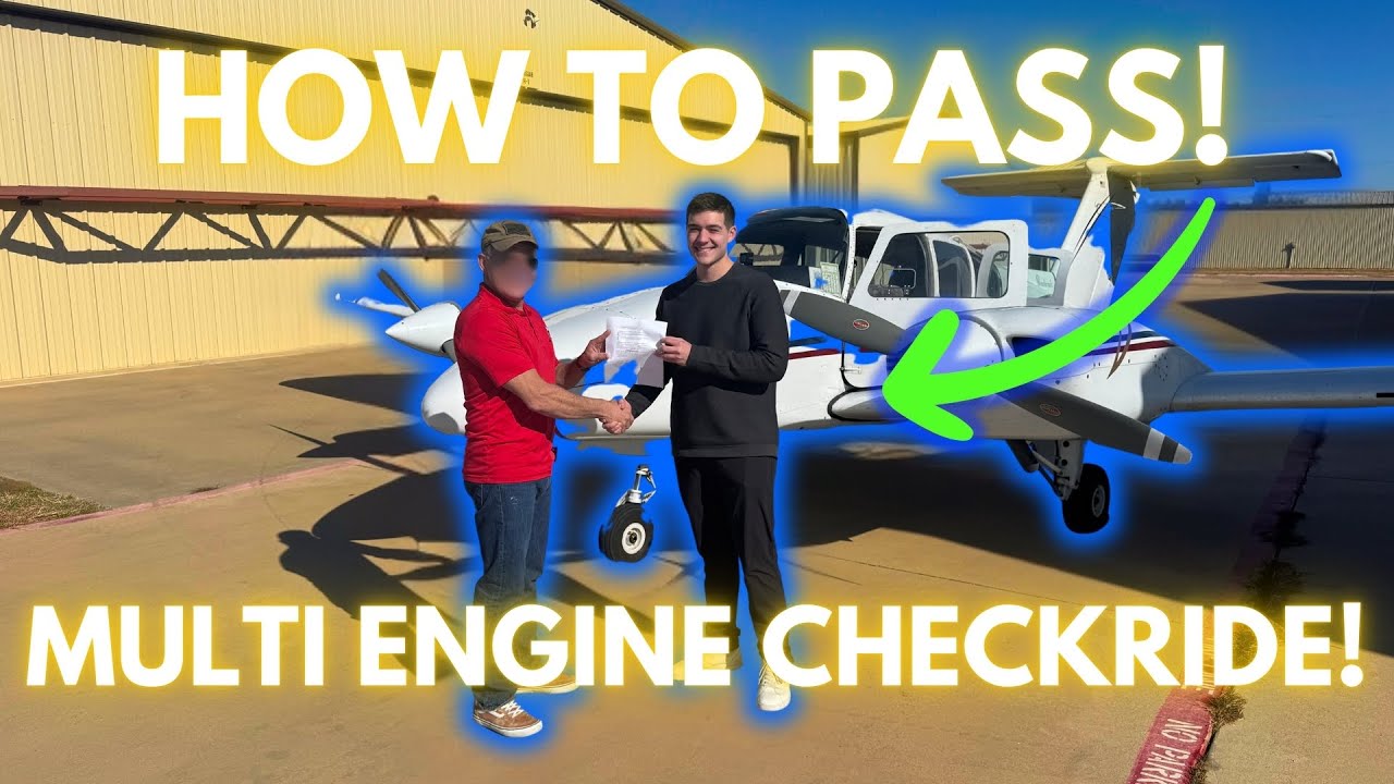 PASS YOUR MULTI ENGINE CHECKRIDE IN 2025!