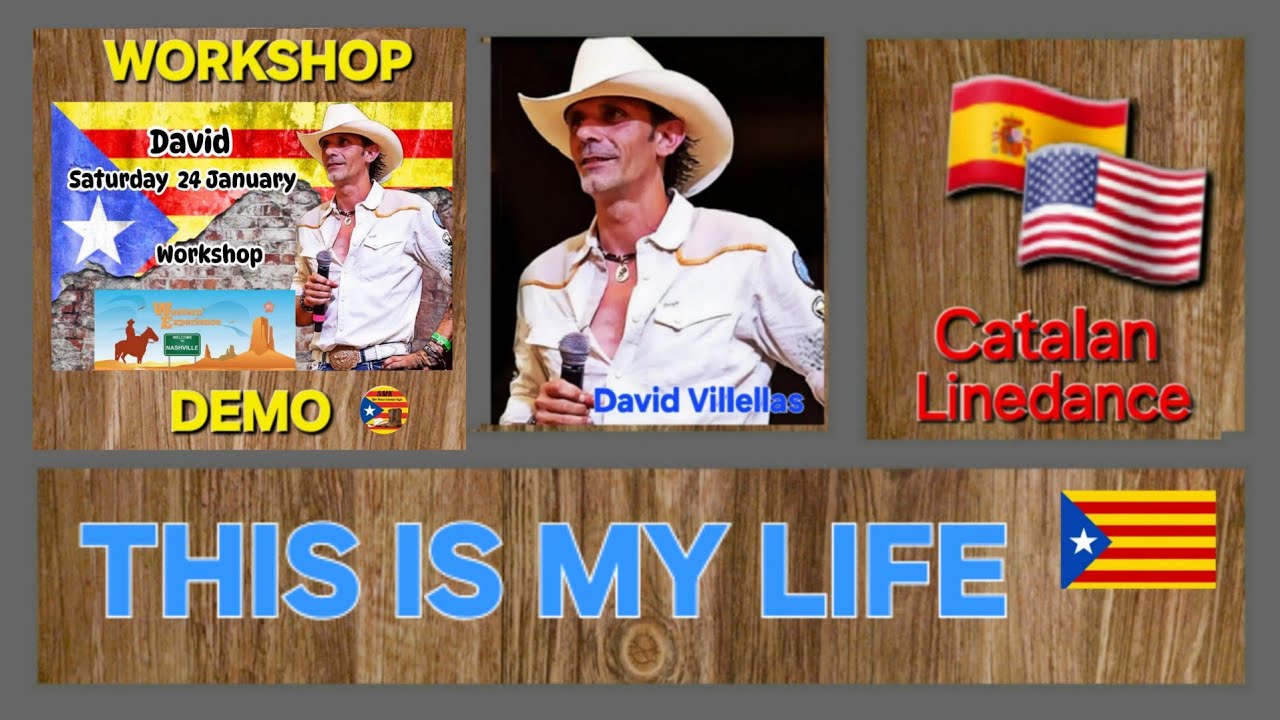 THIS IS MY LIFE ❤️ Linedance Catalan Style (Workshop Demo) by David Villellas / Western Experience 