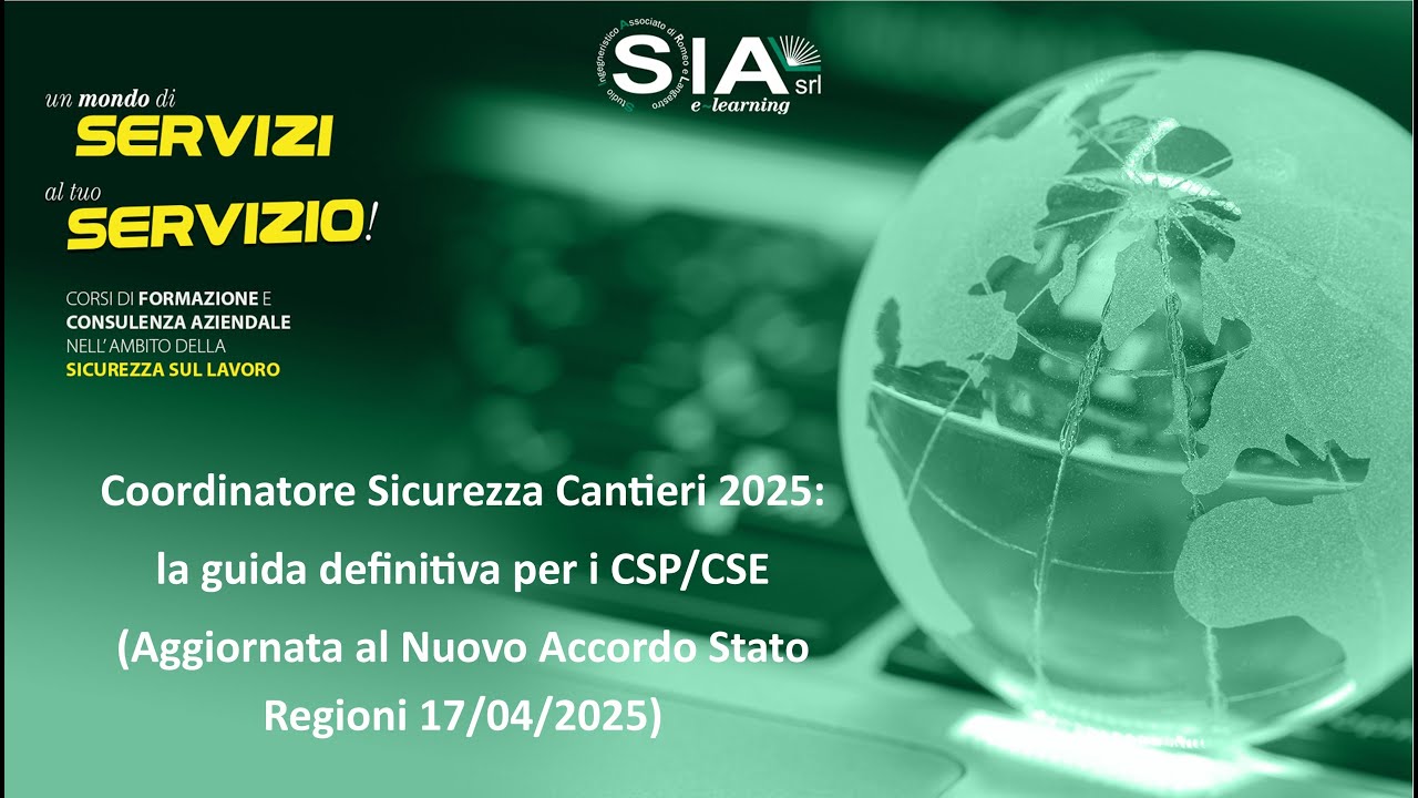 Coordinatore Sicurezza 2025: Cosa Cambia Davvero per CSP e CSE (Guida al Nuovo Accordo)