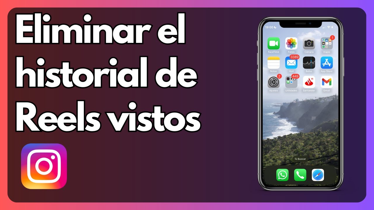 C&oacute;mo eliminar el historial de Reels en Instagram (IOS y Android)