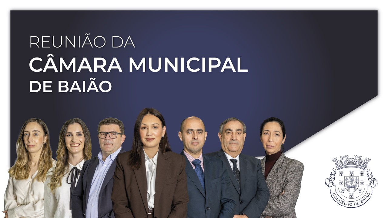 Reunião CM Baião - 2025-11-18