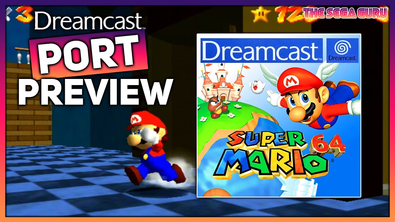 New SUPER MARIO 64 port to the Sega Dreamcast by JNMARTIN - PORT PREVIEW