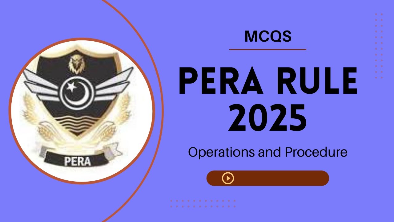 PERA Rules 2025 — OPERATIONS & PROCEDURES | Complete MCQs for SDEO (PPSC) Preparation
