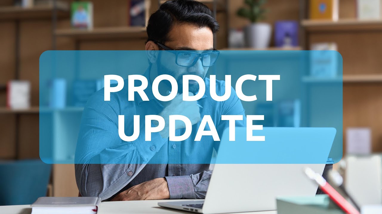 Product Update - Webinar