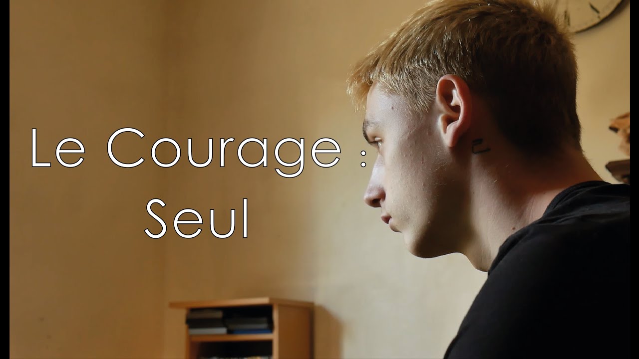 Le Courage: Seul (Court-métrage)