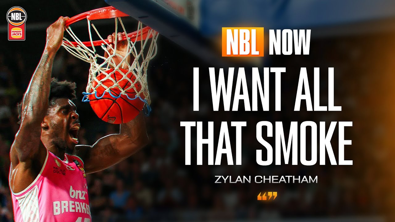 NBL Now | Zylan Cheatham Returns for NBL26