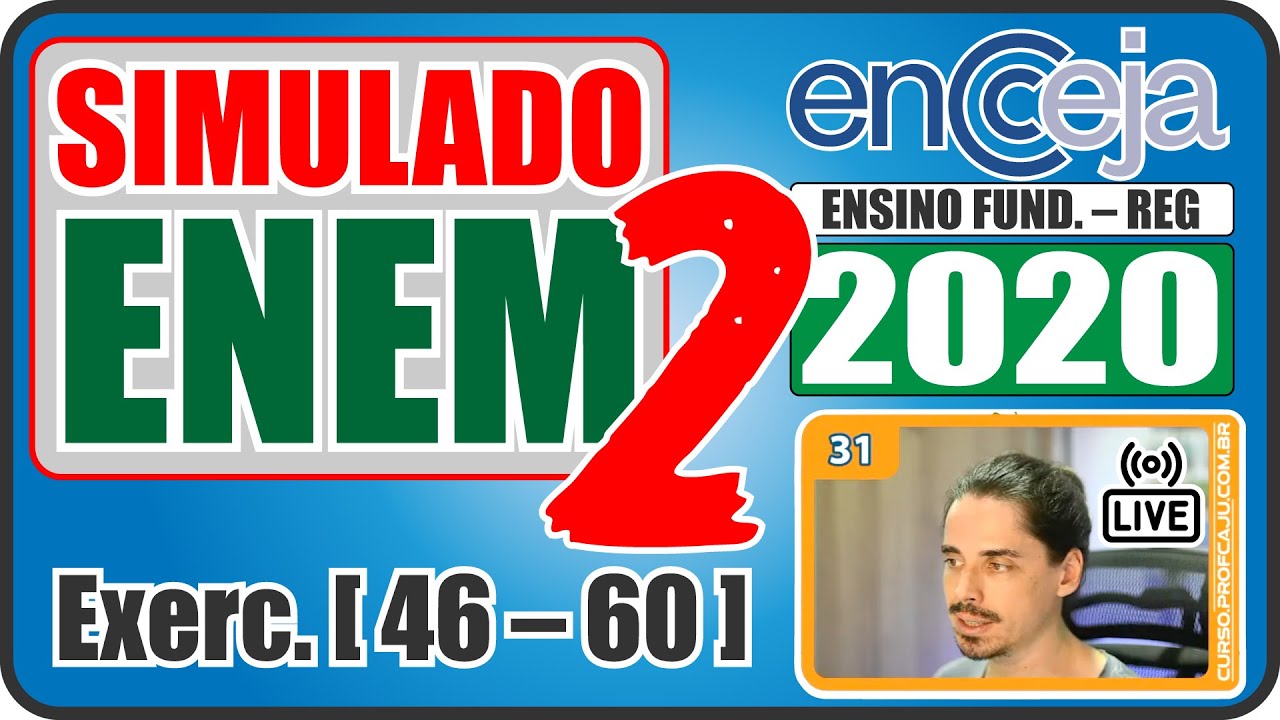 🔴 [ENCCEJA 2020 EF] Simulado para o ENEM [Quest&otilde;es de 46 at&eacute; 59]