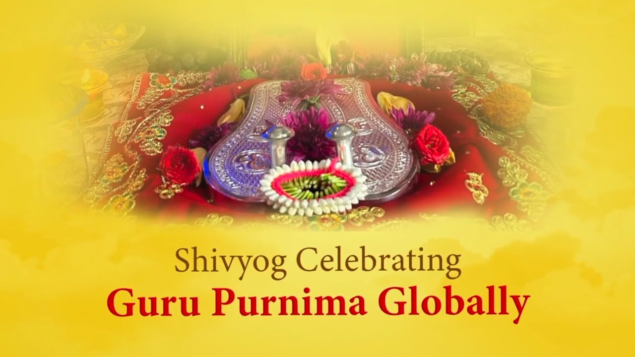 Guru Purnima Celebrations : Honouring ShivYog Master Dr. Avdhoot Shivanand with Faith & Gratitude