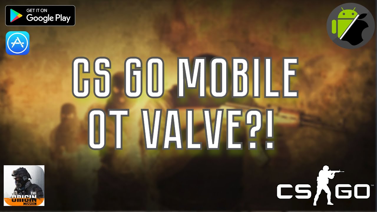 CS GO MOBILE СКОРО ВЫЙДЕТ?! - ЛУЧШАЯ КС ГО НА АНДРОИД || ПОСЛЕДНИЕ НОВОСТИ ПО THE ORIGIN MISSION