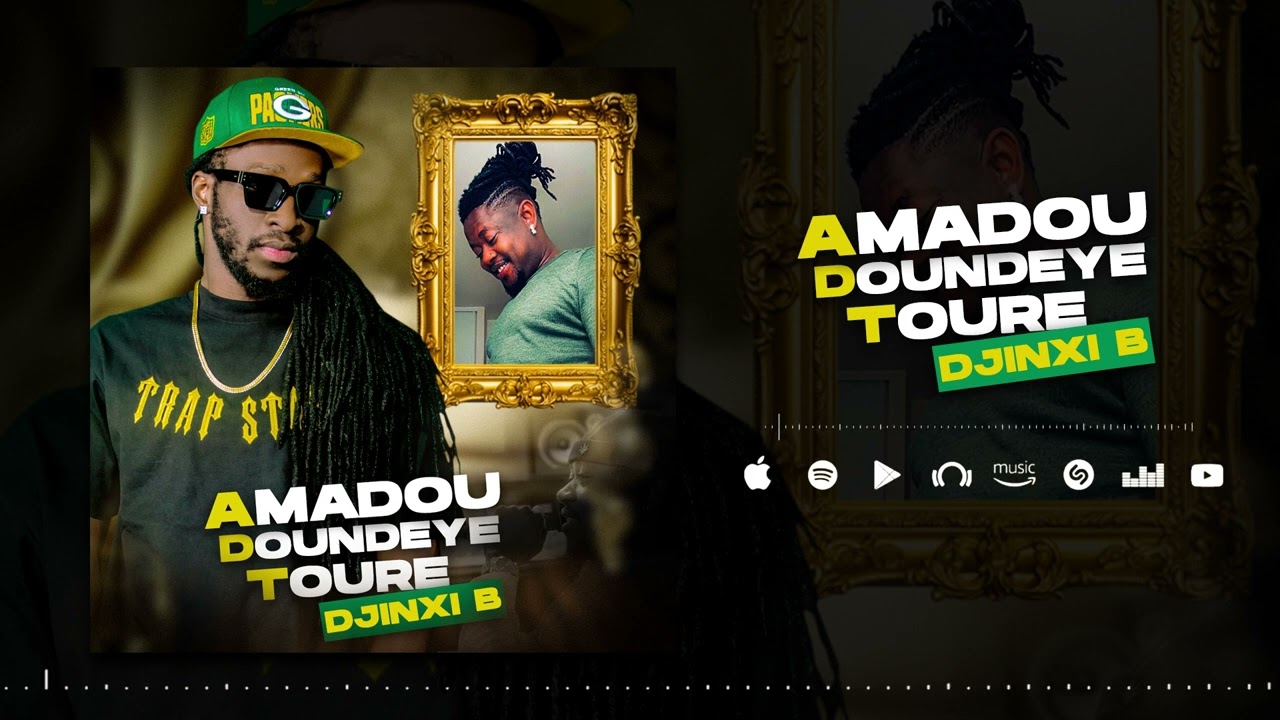 Djinxi B - Amadou Doundeye Toure (Son Officiel)