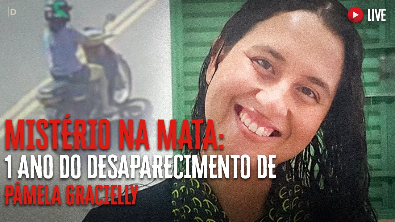 1 ANO DO DESAPARECIMENTO DE PÂMELA GRACIELLY