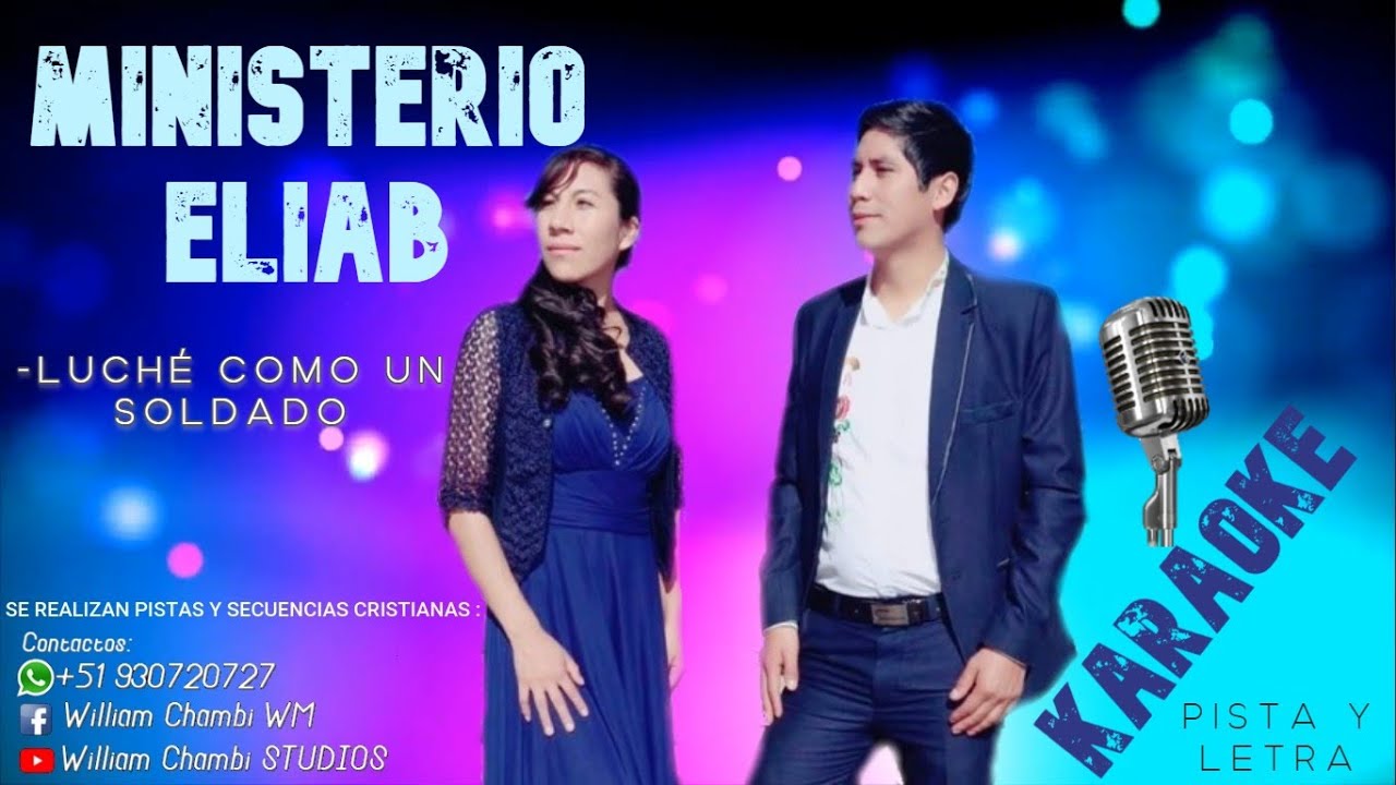 (KARAOKE) MINISTERIO ELIAB - LUCHE COMO UN SOLDADO