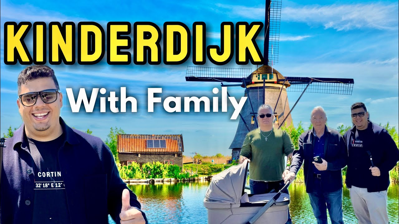 Unesco Kinderdijk with Family