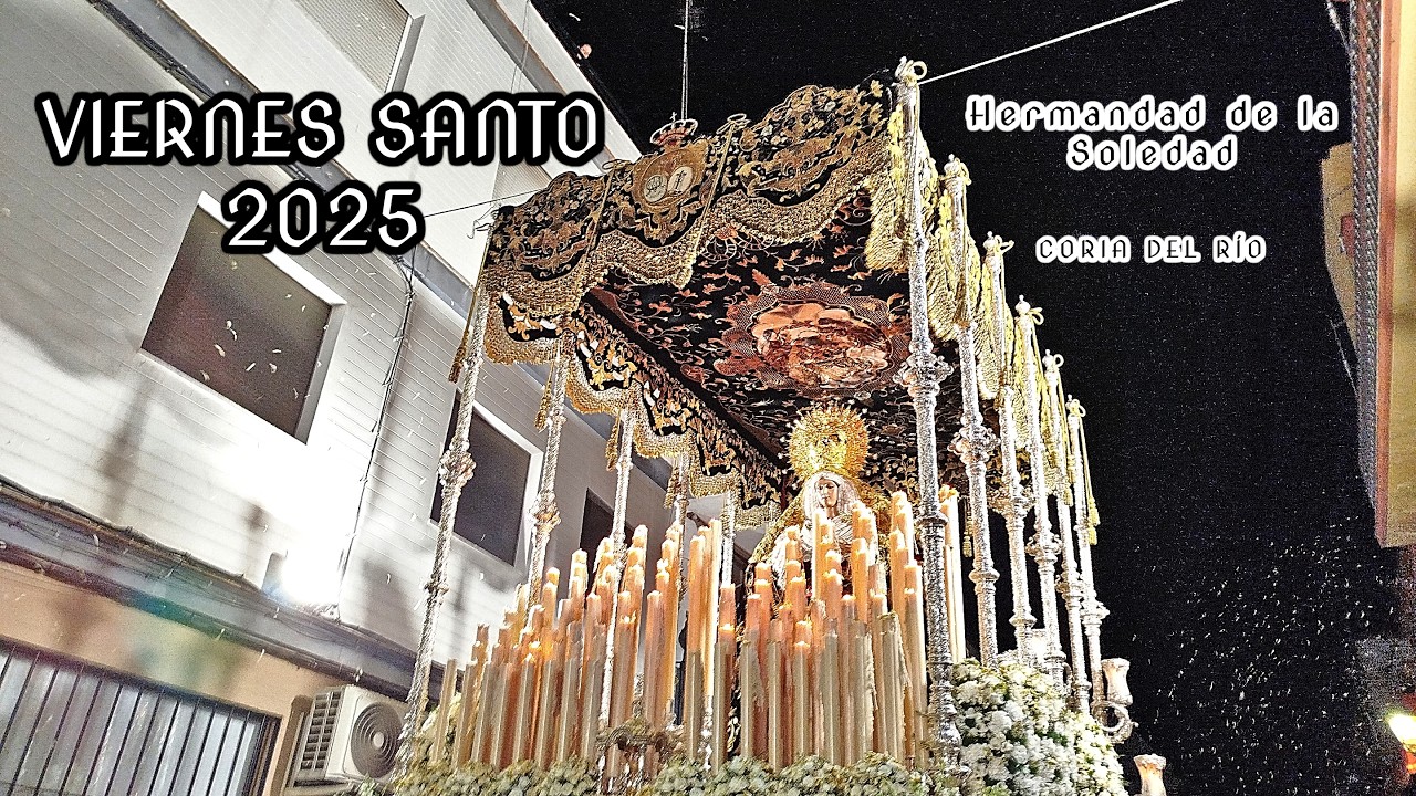 VIERNES SANTO CORIA DEL RÍO 2025