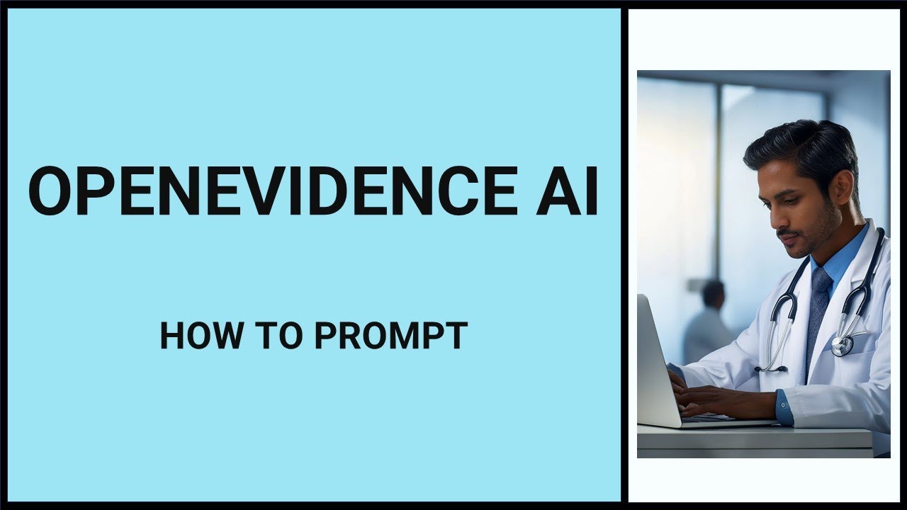 How to prompt in OpenEvidence AI for evidence-based clinical decision-making